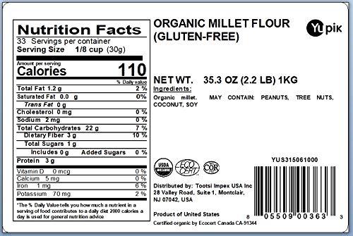 image:imageYupik Organic Millet Flour 22 lb 352 oz GlutenFree NonGMO Kosher Vegan Raw SaltFree PlantBased Protein Source of Fiber amp Iron Ideal for Baking amp Cooking352 Ounce Pack of 1